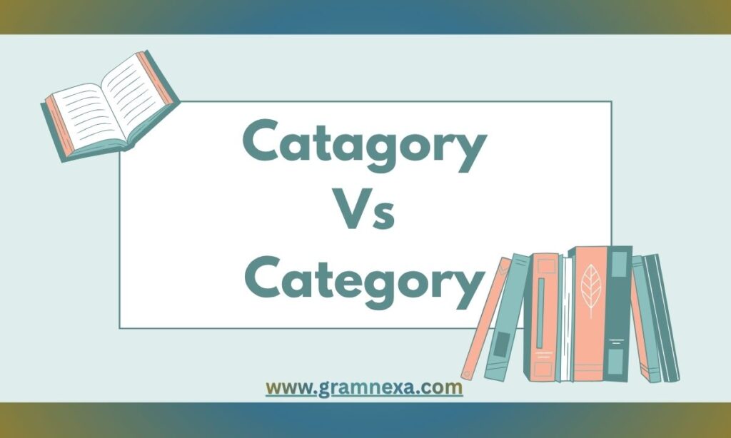 Catagory Vs Category