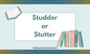 Studder or Stutter