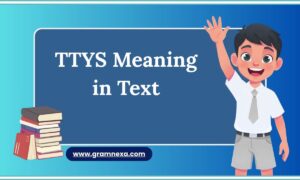 TTYS Meaning in Text
