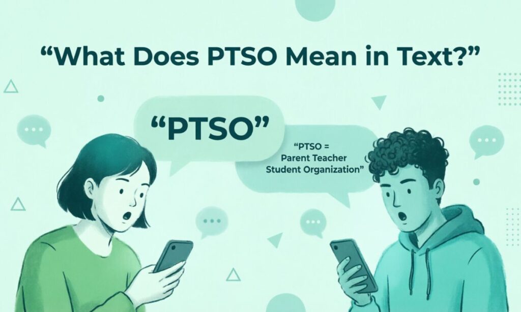 What Does PTSO Mean in Text
