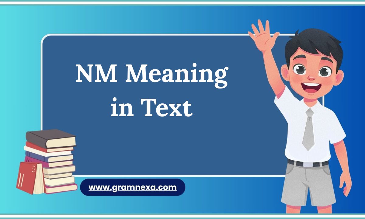 NM Meaning in Text